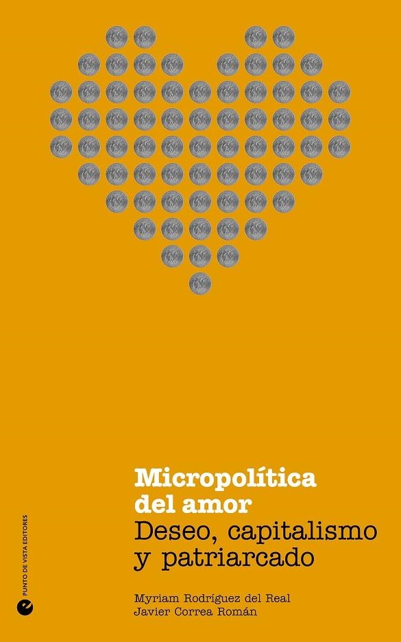 Micropolítica del amor | Rodríguez del Real, Myriam / Correa Román, Javier | Llibreria La Figaflor - Abrera