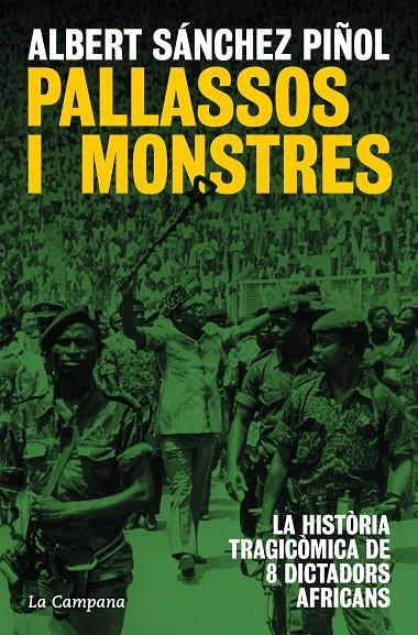 Pallassos i monstres | Sánchez Piñol, Albert | Llibreria La Figaflor - Abrera