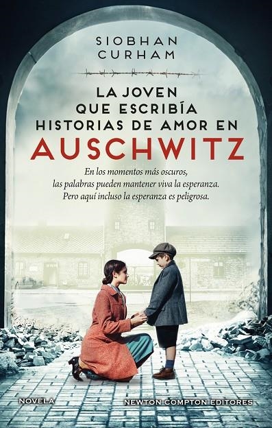 La joven que escribía historias de amor en Auschwitz. Inspirada en hechos reales | Curham, Siobhan | Llibreria La Figaflor - Abrera
