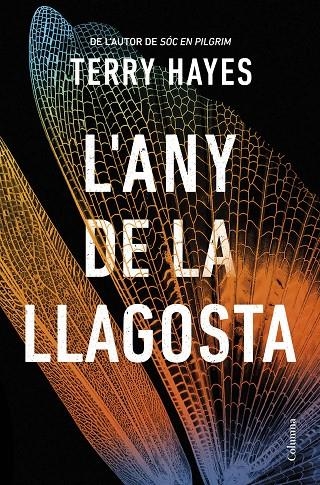 L'any de la llagosta | Hayes, Terry | Llibreria La Figaflor - Abrera