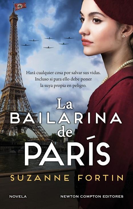 La bailarina de París. Autora bestseller. Una ciudad ocupada por los nazis, una | Fortin, Suzanne | Llibreria La Figaflor - Abrera