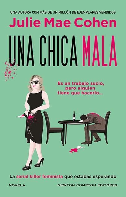 Una chica mala | Cohen, Julie Mae | Llibreria La Figaflor - Abrera