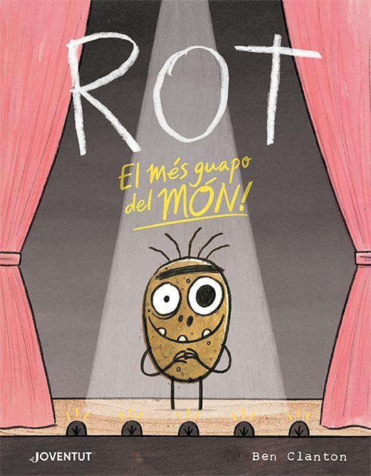 Rot, el més guapo del món | Clanton, Ben | Llibreria La Figaflor - Abrera