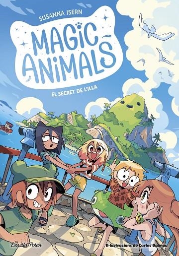 Magic Animals 7. El secret de l'illa | Isern, Susanna / Dalmau, Carles | Llibreria La Figaflor - Abrera