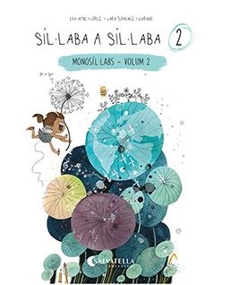 Síl·laba a síl·laba 2 | Ayné López, Eva | Llibreria La Figaflor - Abrera