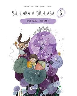 Síl·laba a síl·laba 3 | Ayné López, Eva | Llibreria La Figaflor - Abrera