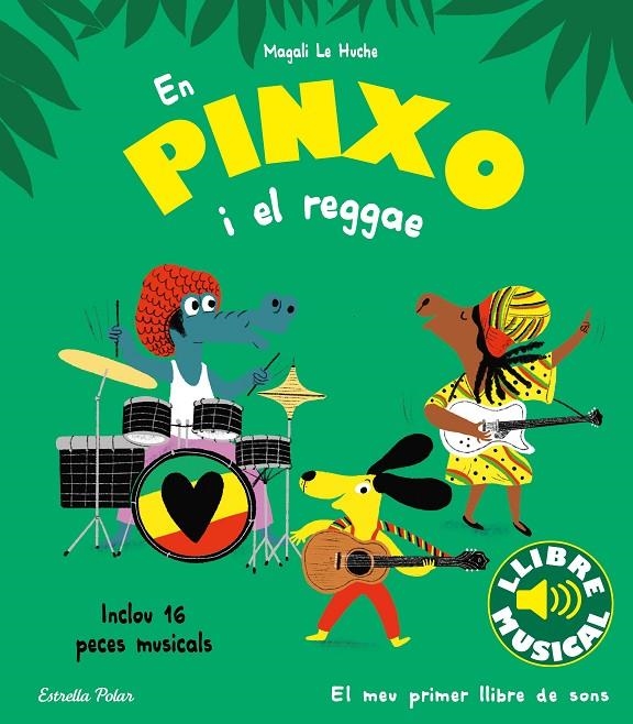 En Pinxo i el reggae. Llibre musical | Le Huche, Magali | Llibreria La Figaflor - Abrera