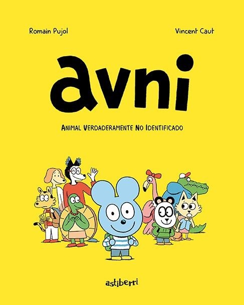 Avni 1. Animal verdaderamente no identificado | Pujol, Romain / Caut, Vincent | Llibreria La Figaflor - Abrera