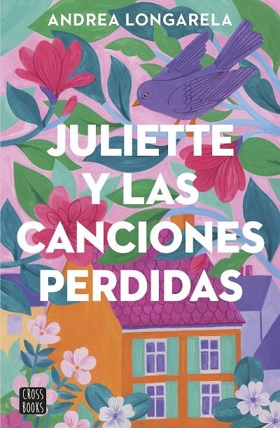 Juliette y las canciones perdidas | Longarela, Andrea | Llibreria La Figaflor - Abrera