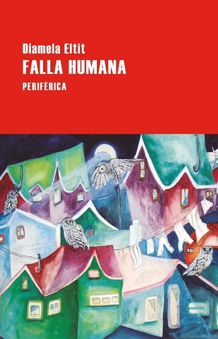 Falla humana | Eltit, Diamela | Llibreria La Figaflor - Abrera