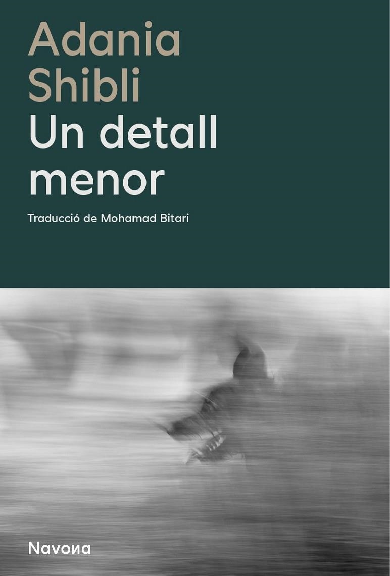 Un detall menor | Shibli, Adania | Llibreria La Figaflor - Abrera