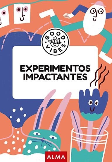 Experimentos impactantes (Good Vibes) | Casasín, Albert | Llibreria La Figaflor - Abrera