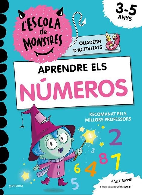 L'Escola de Monstres. Quadern d'activitats - Aprendre els NÚMEROS | Rippin, Sally | Llibreria La Figaflor - Abrera