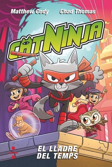 Catninja 2. El lladre del temps | Cody, Matthew | Llibreria La Figaflor - Abrera