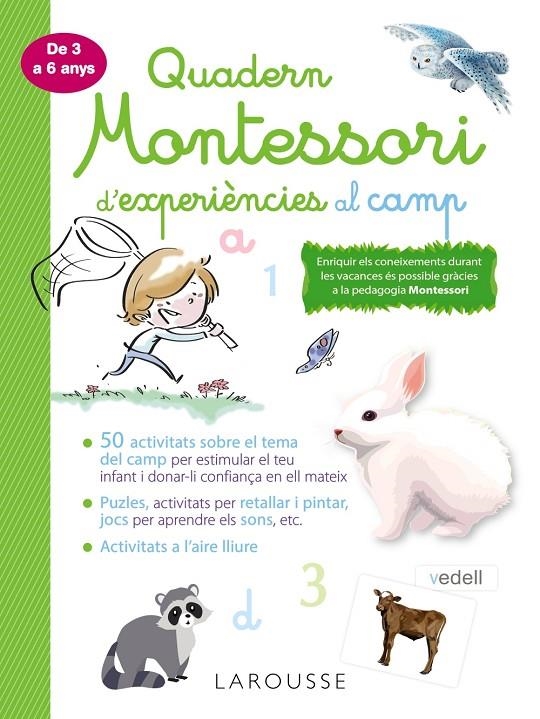 Quadern Montessori d'experiències al camp | Larousse Editorial | Llibreria La Figaflor - Abrera