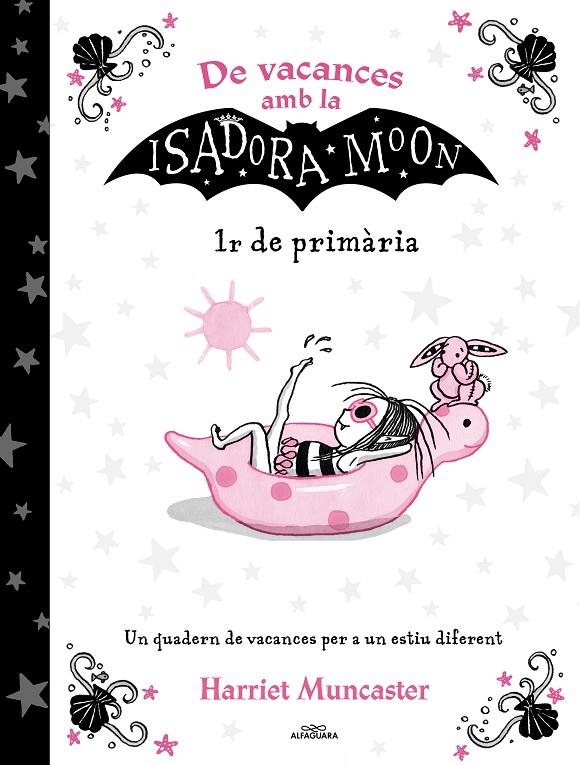 De vacances amb la Isadora Moon - 1r de primària | Muncaster, Harriet | Llibreria La Figaflor - Abrera