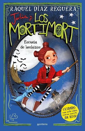 Julia y Los Mortimort 3 - Escuela de hechizos | Díaz Reguera, Raquel | Llibreria La Figaflor - Abrera