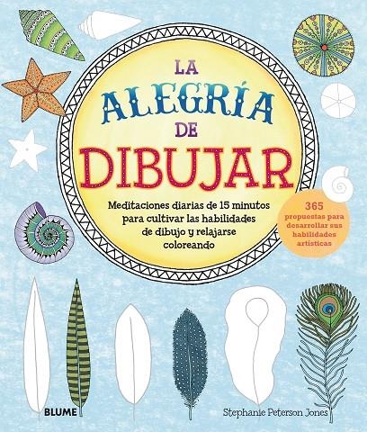 La alegría de dibujar | Jones, Stephanie P. | Llibreria La Figaflor - Abrera