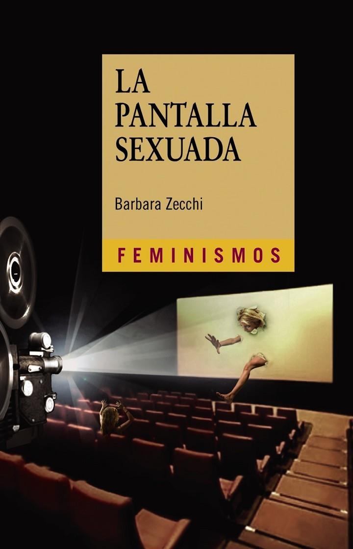 La pantalla sexuada | Zecchi, Barbara | Llibreria La Figaflor - Abrera