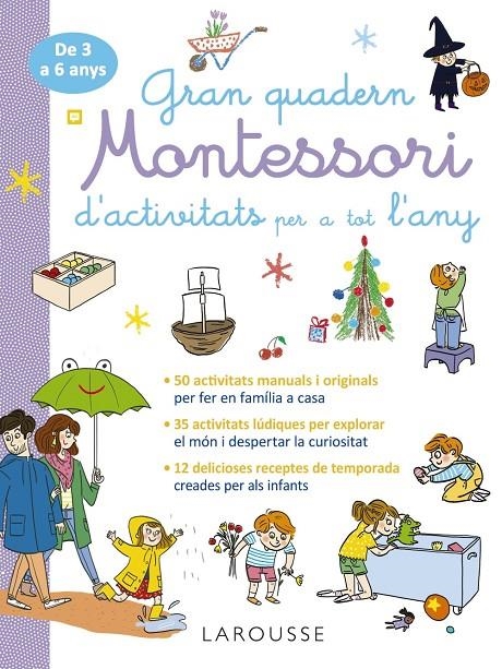 Gran quadern Montessori d'activitats per a tot l'any | Éditions Larousse | Llibreria La Figaflor - Abrera