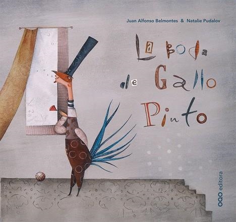 La boda de Gallo Pinto | Belmontes García, Juan Antonio | Llibreria La Figaflor - Abrera