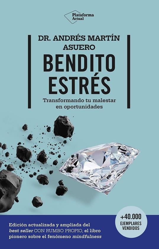 Bendito estrés | Martín Asuero, Andrés | Llibreria La Figaflor - Abrera