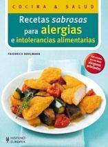 Recetas sabrosas para alergias e intolerancias alimentarias | Bohlmann, Friedrich | Llibreria La Figaflor - Abrera