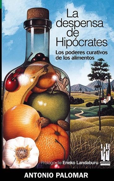 La despensa de Hipócrates | Palomar García, Antonio | Llibreria La Figaflor - Abrera