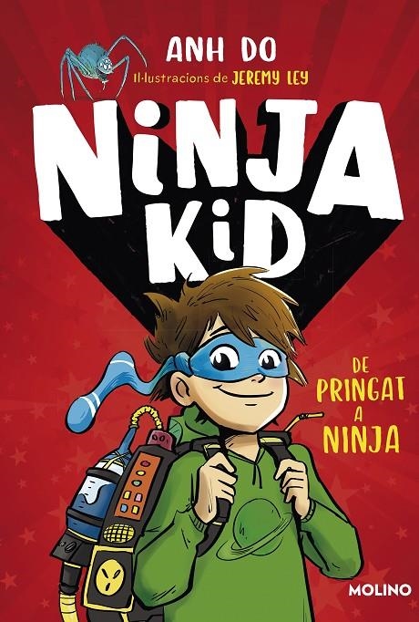 Sèrie Ninja Kid 1 - De pringat a ninja | Do, Anh | Llibreria La Figaflor - Abrera