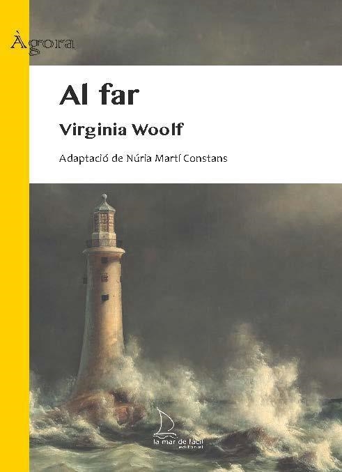 Al far | Woolf, Virginia | Llibreria La Figaflor - Abrera