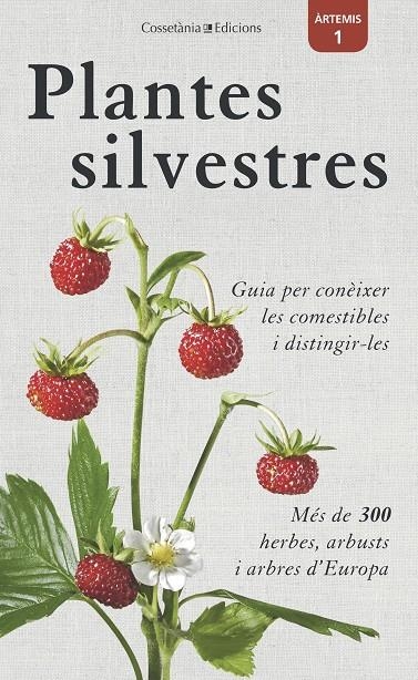 Plantes silvestres | Bastgen, Christa / Schröder, Berko / Zurlutter, Stefanie | Llibreria La Figaflor - Abrera