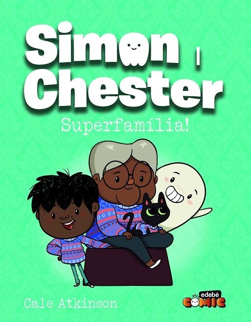 Simon i Chester: SUPERFAMÍLIA | Atkinson, Cale | Llibreria La Figaflor - Abrera