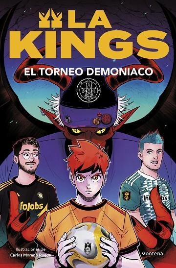 El torneo demoníaco (La Kings 3) | Kings League | Llibreria La Figaflor - Abrera