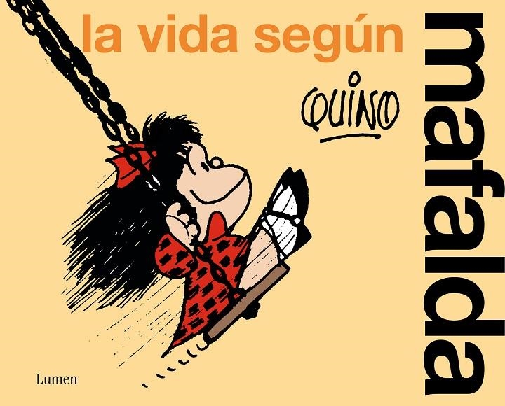 La vida según Mafalda | Quino | Llibreria La Figaflor - Abrera