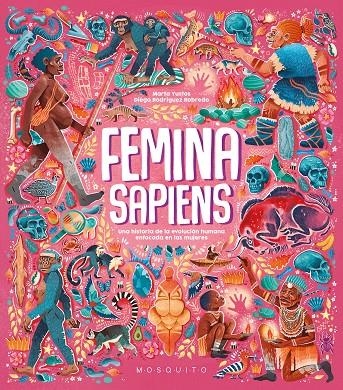 Femina sapiens | Yustos, Marta | Llibreria La Figaflor - Abrera