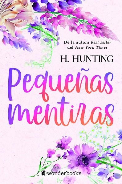 Pequeñas mentiras | Hunting, H. | Llibreria La Figaflor - Abrera