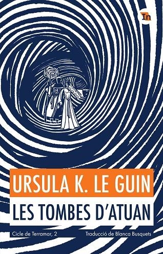 Les tombes d'Atuan | Le Guin, Ursula K. | Llibreria La Figaflor - Abrera