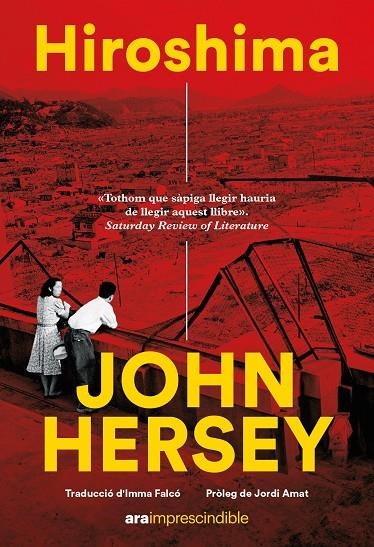 Hiroshima | Hersey, John | Llibreria La Figaflor - Abrera