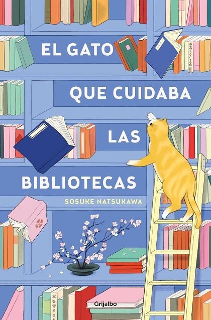 El gato que cuidaba las bibliotecas | Natsukawa, Sosuke | Llibreria La Figaflor - Abrera