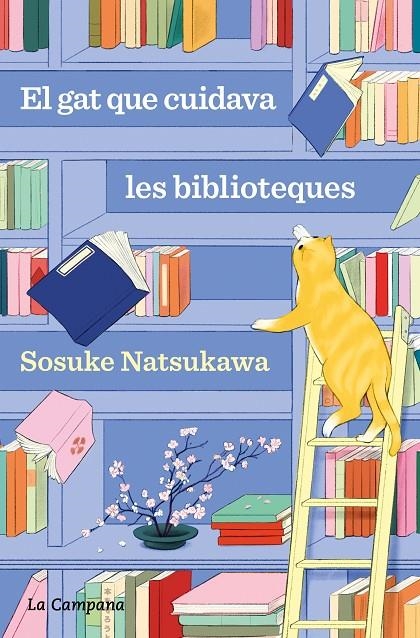 El gat que cuidava les biblioteques | Natsukawa, Sosuke | Llibreria La Figaflor - Abrera