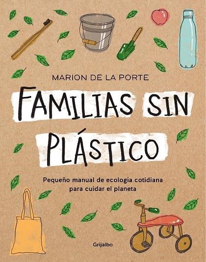 Familias sin plástico | de La Porte, Marion | Llibreria La Figaflor - Abrera