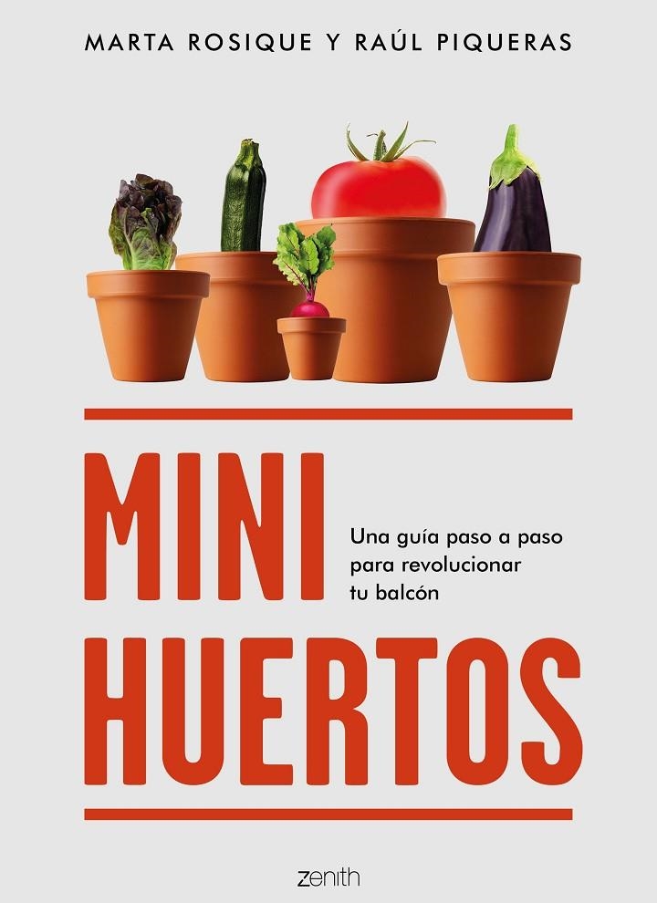 Minihuertos | Rosique, Marta / Piqueras, Raúl | Llibreria La Figaflor - Abrera