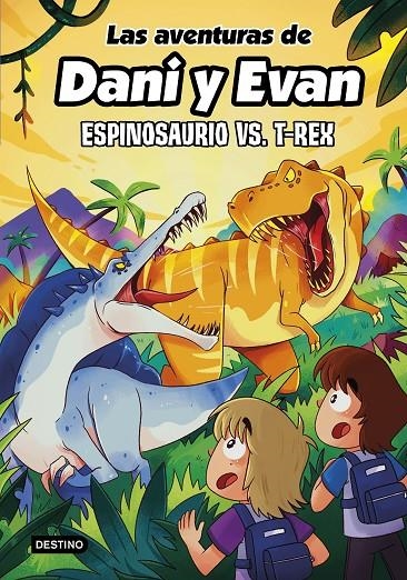 Las aventuras de Dani y Evan 10. Espinosaurio vs. T-Rex | Las aventuras de Dani y Evan | Llibreria La Figaflor - Abrera