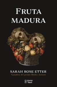 Fruta madura | Etter, Sarah Rose | Llibreria La Figaflor - Abrera