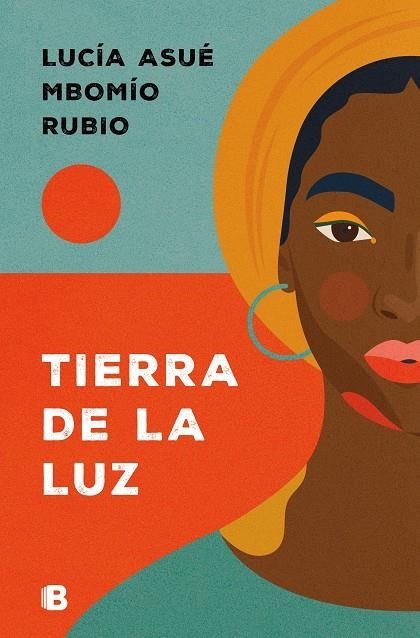 Tierra de la Luz | Mbomío Rubio, Lucía Asué | Llibreria La Figaflor - Abrera