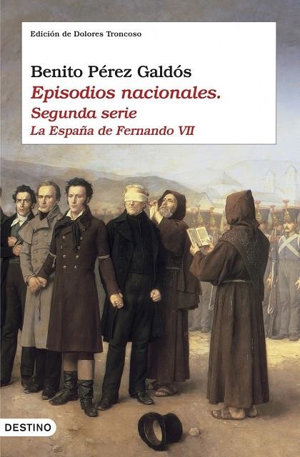 Episodios nacionales II. La España de Fernando VII | Pérez Galdós, Benito | Llibreria La Figaflor - Abrera