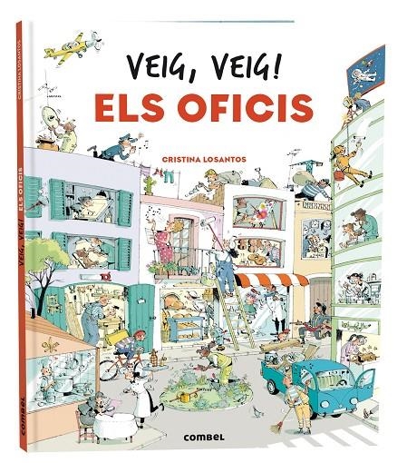 Veig, veig! Els oficis | Losantos, Cristina | Llibreria La Figaflor - Abrera