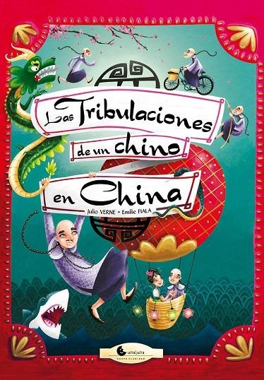 Las tribulaciones de un chino en China | Julio Verne | Llibreria La Figaflor - Abrera