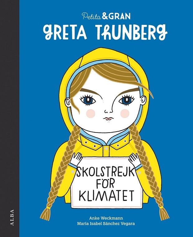 Petita & Gran Greta Thunberg | Sánchez Vegara, María Isabel | Llibreria La Figaflor - Abrera