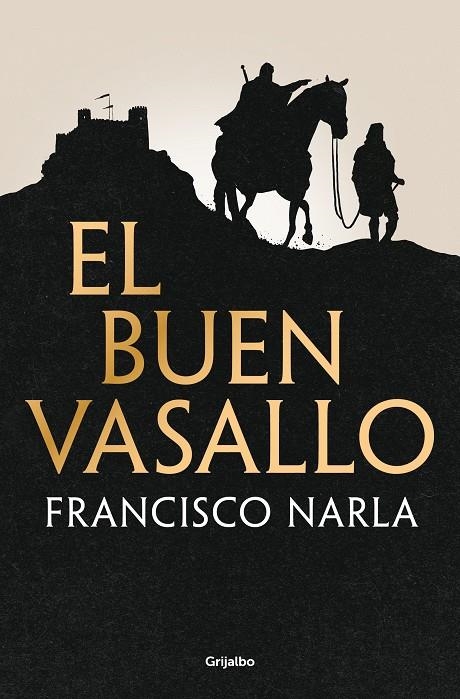 El buen vasallo | Narla, Francisco | Llibreria La Figaflor - Abrera